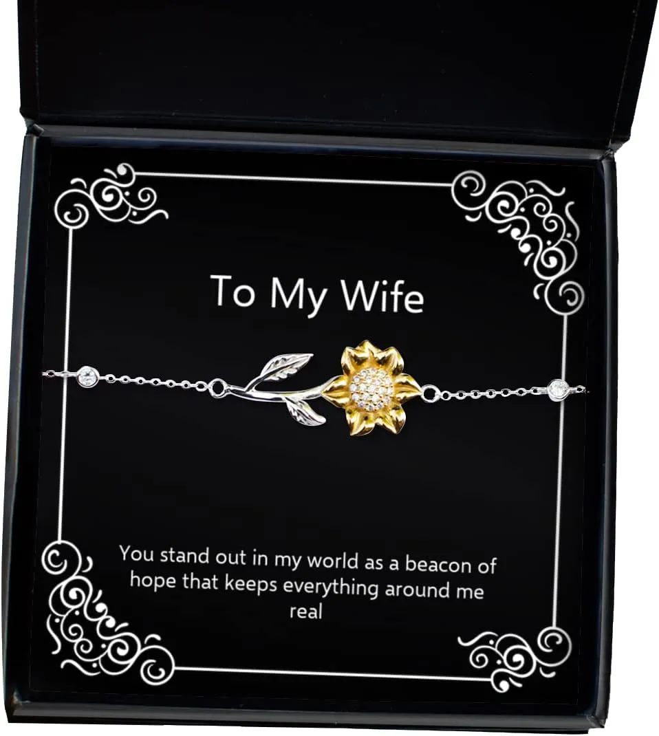 You Stand Out in My World as a Beacon of Hope That Keeps Everything Sunflower Bracelet, Wife Present from Husband, Useful Jewelry for Wife